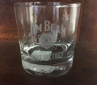 Jim Beam Make History Kentucky Straight Bourbon Whiskey Rocks Glass Etched Rare