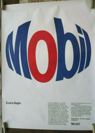 Vintage Mobil Oil Political Poster " Loco Logo " - Rare -