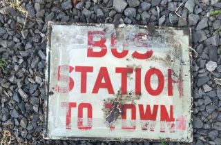 Vintage Antique 1930s Bus Station To Town Porcelain 2 Sided Road Sign 2