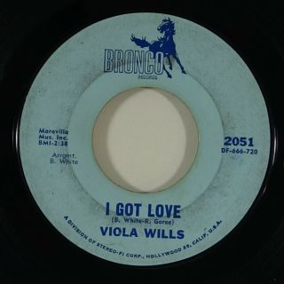 Viola Wills " I Got Love " Northern Soul 45 Bronco Mp3