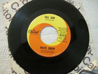 Patti Drew " Tell Him / Turn Away From Me " Soul Capitol 5861