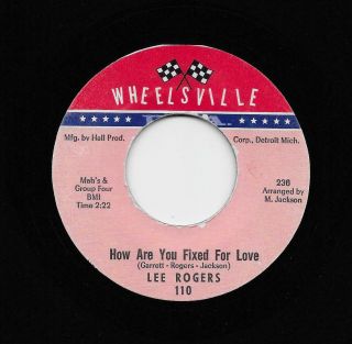 Lee Rogers - How Are You Fixed For Love / Love And War (soul,  45) 110