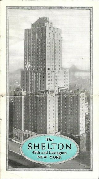 Vintage 1930s Shelton Hotel Booklet York City Pool Roof Garden Solarium Map