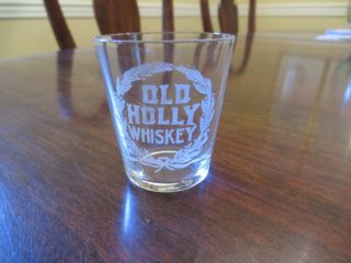 Etched Pre Pro Shot Glass Old Holly Whiskey Wreath George Cohn Louisville Ky
