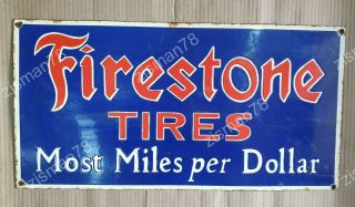 Firestone Tires Vintage Porcelain Sign 20 1/2 X 10 1/2 Inches