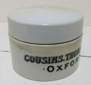 Cousins,  Thomas & Co Chemists Pot & Lid From Oxford C1890 