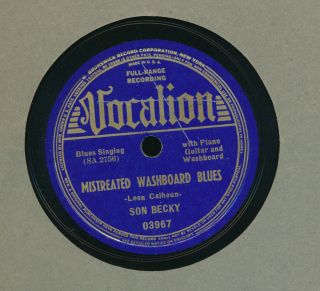Son Becky Vocalion 03967 Vg,  Blues 78 Sweet Woman Blues B/w Mistreated Washboard