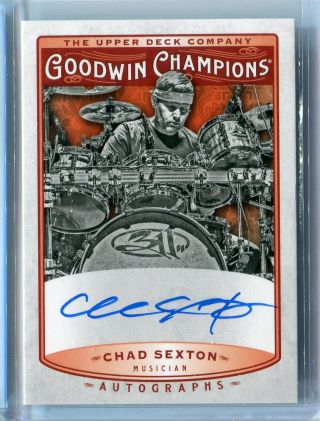2019 Goodwin Champions Chad Sexton Auto Autograph 311 Drummer Musician