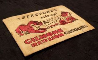 Vintage GILMORE RED LION GASOLINE - It Stretches GAS Mileage Record - oil 4