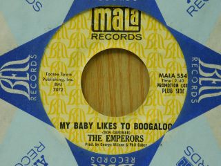 The Emperors Soul 45 My Baby Likes To Boogaloo Bw You Got Me Where You Want Mala