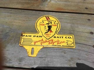 Old Paw Paw Bait Company Fishing Lures Advertising License Plate Topper