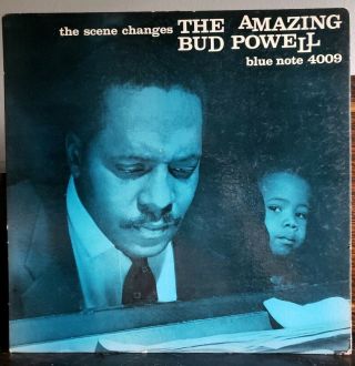 Bud Powell The Scene Changes Vol.  5 Blue Note 4009 Ear Rvg 1st Press
