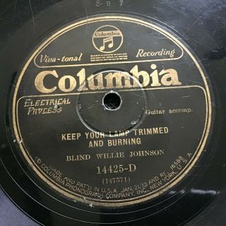 78 Rpm Blind Willie Johnson Columbia 14425 Keep Your Lamp Trimmed V