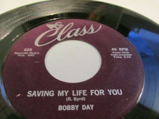 Bobby Day Class 225 Saving My Life For You
