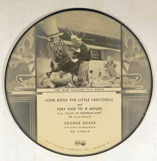 78 Rpm - - George Baker,  Victor 17 - 4003,  Alice In Wonderland Picture Disc,  E 1933