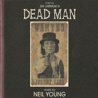 Neil Young - Dead Man: A Film By Jim Jarmusch - Vinyl Lp
