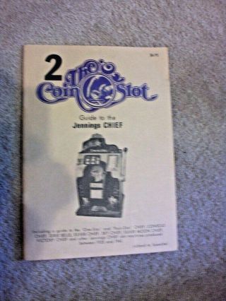 2 Coin Slot Jennings Chief Slotmachine Guide,  Bueschel 1979