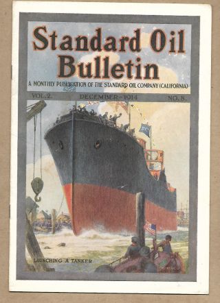 Standard Oil Bulletin December 1914 Vol 2 No 8 Launching A Tanker Cover