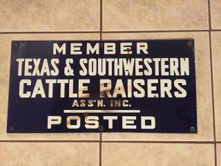 Vintage Texas & Southwestern Cattle Raisers Assoc.  Sign Porcelain Cow Texas