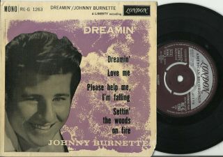 Johnny Burnette U.  K.  Ps E.  P.  Dreamin 