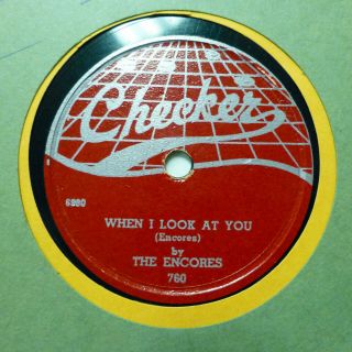 The Encores Doo - Wop 78 When I Look At You B/w Young Girls Young Girls Tb1172