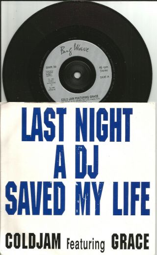 Cold Jam & Grace Last Night A Dj Saved My Life Edit & Instrumental 7 Inch Vinyl