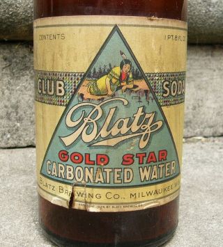 BLATZ Prohibition 1924 Club soda Water Bottle with Label.  Milwaukee Wisconsin. 2