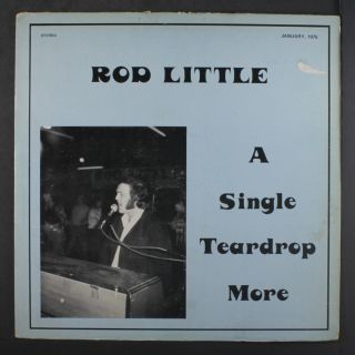 Rod Hill: A Single Teardrop More Lp (indiana,  Private Rock With Chuck Berry And