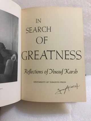 Yousuf Karsh Signed Book “in Search Of Greatness” Famed Photographer