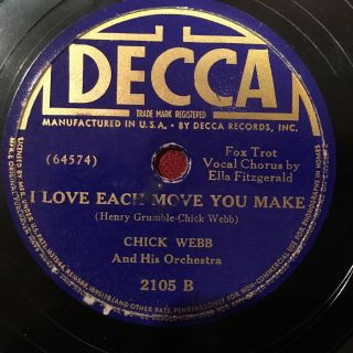 78rpm Early Ella Fitzgerald Jazz Chick Webb I Love Each Move You Make Decca 2105