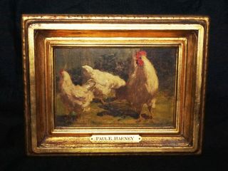 1900 Us Oil Painting Chickens In A Barnyard By Paul E Harney Jr (1850 - 1915) (mel)