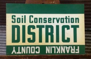 2 Vtg 40s 50s Soil Conservation District Tin Metal Farming Farm Sign 24 " X 16 "