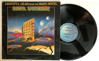 Grateful Dead - From The Mars Hotel - 1974 Us 1st Press Vg,  Ultrasonic