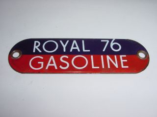 Vintage Orig Royal 76 Gasoline Porcelain 5 " Gas Fuel Pump Bulk Oil Tag Sign