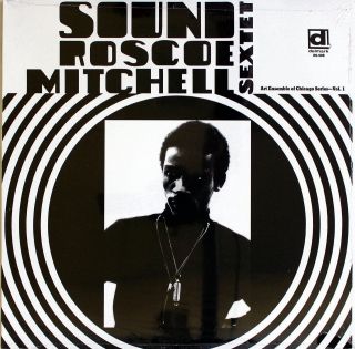 Roscoe Mitchell Sextet Sound Vinyl Lp Record Art Ensemble Of Chicago Series