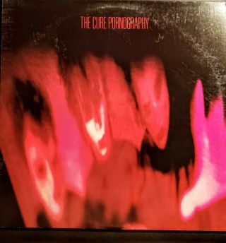 The Cure - Pornography - Vinyl 1982 1st Pressing A&m 4902  Never Played
