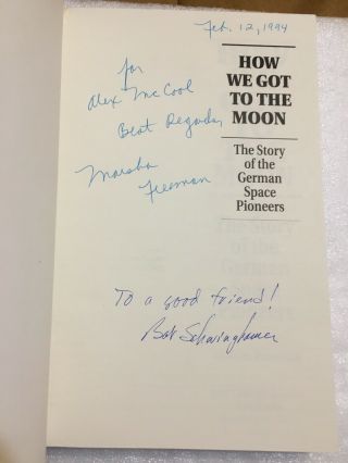 Bob Schwinghamer,  Marsha Freeman Signed Book “how We Got To The Moon” Nasa Dir.