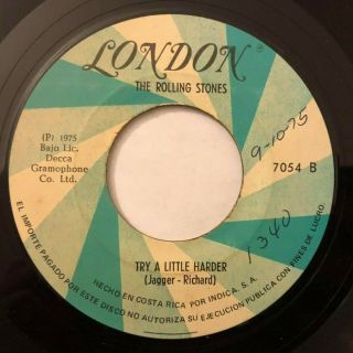 The Rolling Stones - Try A Little Harder / I Dont Know Why - Rare Costa Rica 45