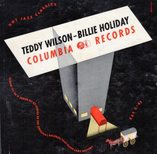 144.  Billie Holiday & Teddy Wilson - Hot Jazz Classics - Columbia C - 61 (4 Rec)
