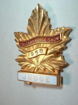 Rare Vintage Enameled Badge Calgary Horse Show 1958 Judge