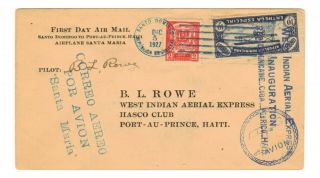 1927 B L Rowe Autograph On West Indian Arial Express Cover To Haiti
