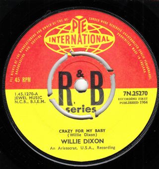 60s R&b Blues Willie Dixon Crazy For My Baby 1964 Uk 7 " Vinyl 45 Ex