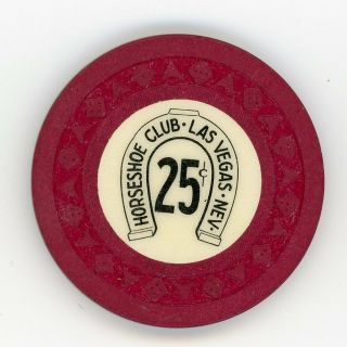 Fractional Chip 25 Cent Horseshoe Club Casino Las Vegas Nv