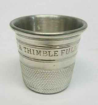 Vintage Sheffield England Pewter " Just A Thimble Full " Shot Glass