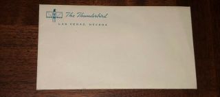 Vintage 1950 ' s The Thunderbird Envelope Las Vegas Nevada Casino Hotel 5