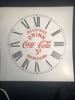 Vintage Delicious Drink Coca Cola 5¢ Refreshing 13 - 1/2 Inch Clock Face