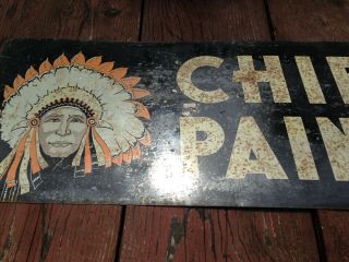 Chief Paints Sign,  Ok,  2 Sided,  Have Owned For 25 Years.