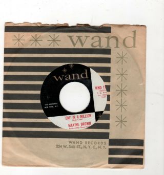 Northern Soul - Maxine Brown - One In A Million/anything You Do Is Alright - Wand 1117