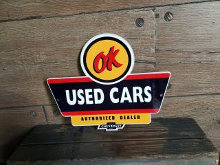 Ok Cars Authorized Dealership Sign Chevy Gm Car Truck Gas Oil Engine