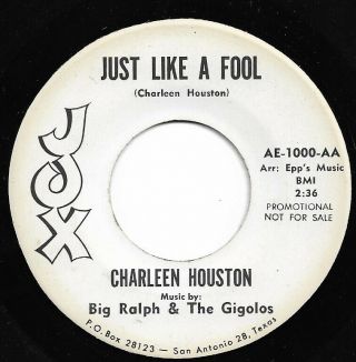 Tx Rare Soul Charleen Houston - Just Like A Fool / All I Could Was Cry - Jox (ex)